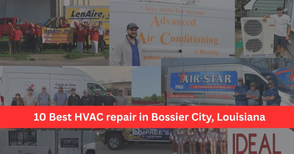 10 Best HVAC repair in Bossier City, Louisiana