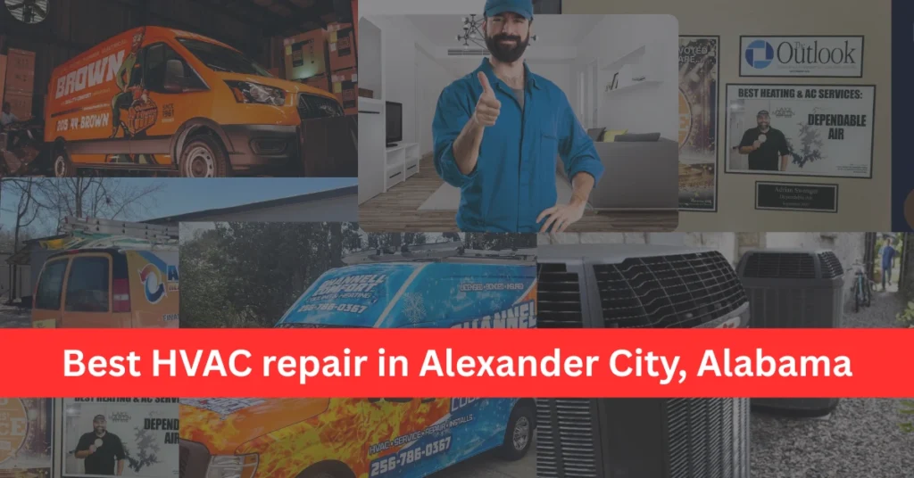Best HVAC repair in Alexander City, Alabama