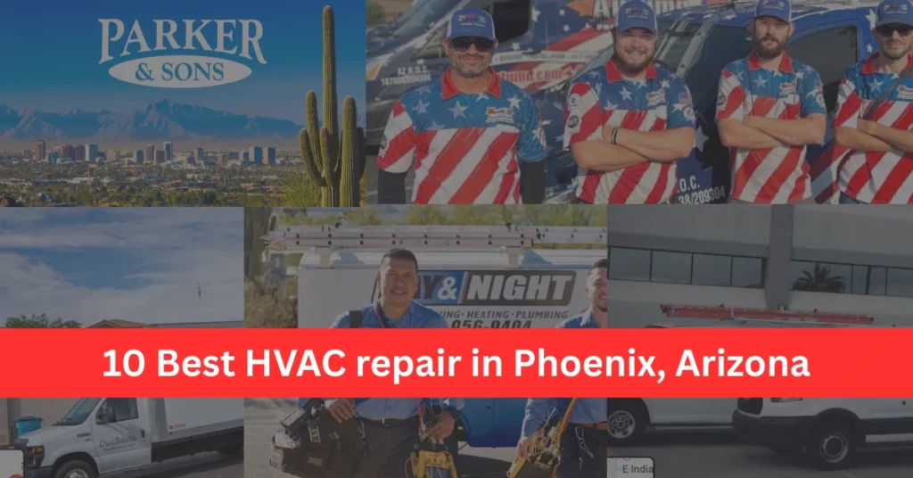10 Best HVAC repair in Phoenix, Arizona