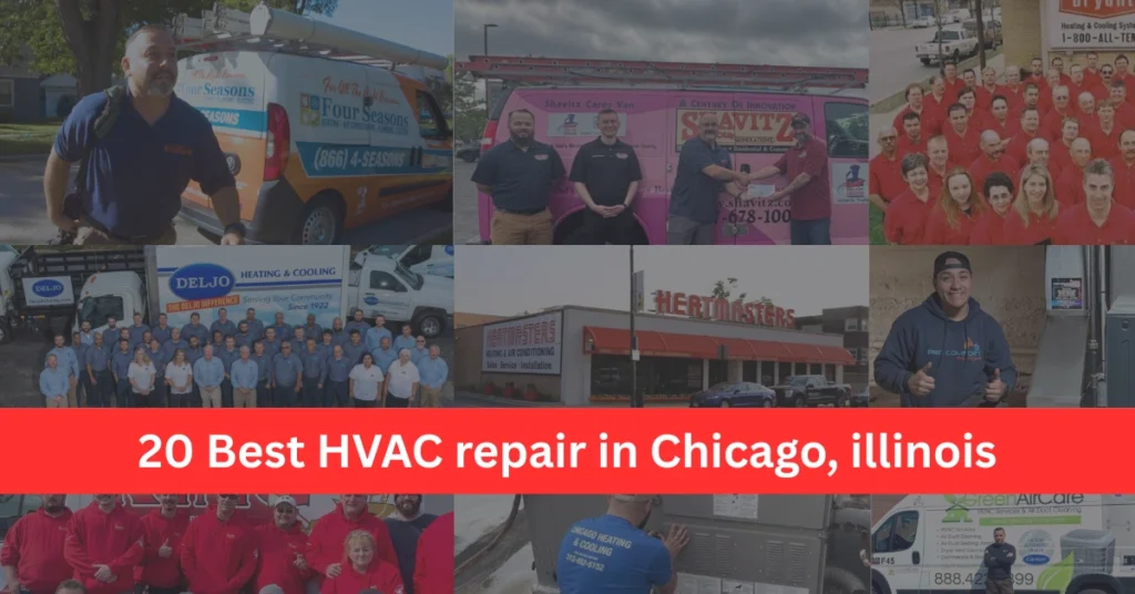 20 Best HVAC repair in Chicago, illinois
