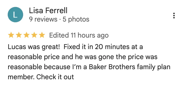 Baker Brothers Plumbing, Air & Electric Customer Review